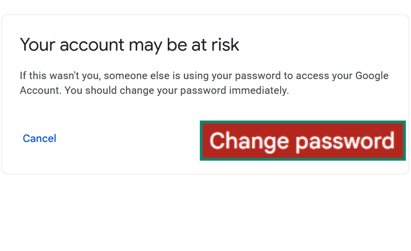 A Google window prompt for changing your password. The 